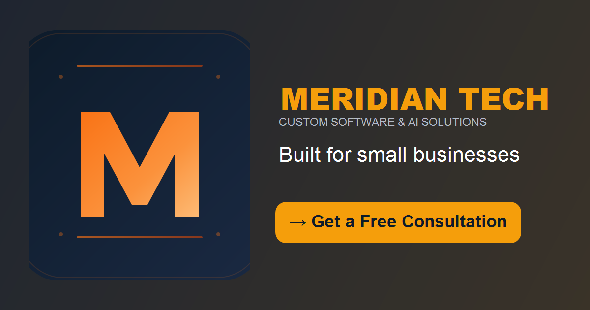 custom-software-ai-for-small-businesses-meridian-tech